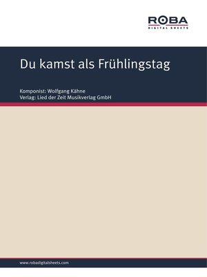 cover image of Du kamst als Frühlingstag